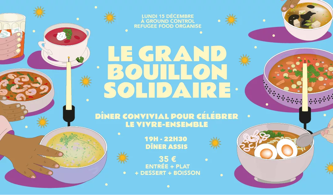 Le Bouillon Solidaire – 4e édition du Grand Réveillon Solidaire !